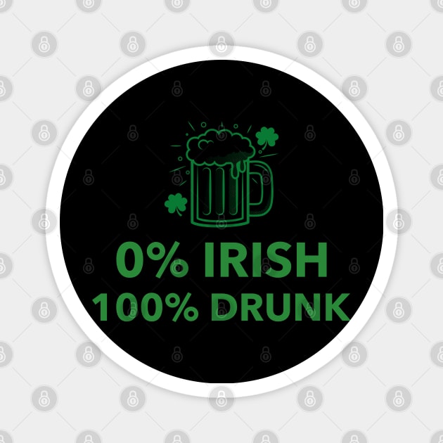 funny st patrick's day Magnet by Theblackberry